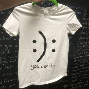 You Decide Smiley Graphic White T shirt